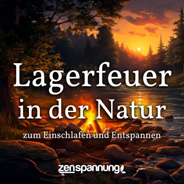 6 Stunden Lagerfeuer in der Natur (MP3)