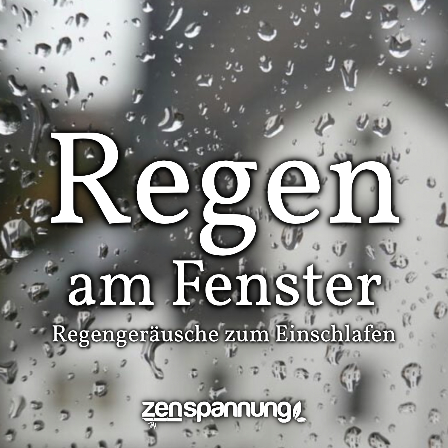 Regen am Fenster: 6 Stunden Regengeräusche (MP3)