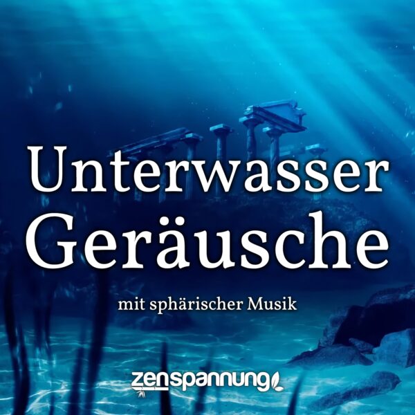 Unterwassergeräusche zum Einschlafen (MP3)